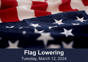 Flag Lowering 3.12.24